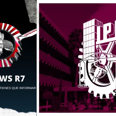 NEWS R7 #29- Especial IPN