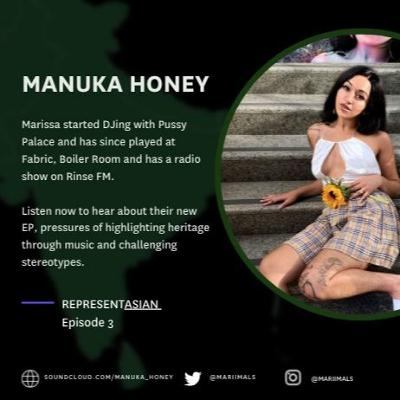 Ep 3 - Manuka Honey