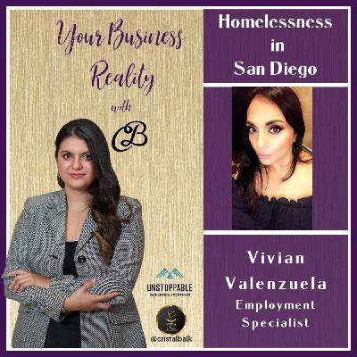 Homelessness in San Diego, Vivian Valenzuela with CB