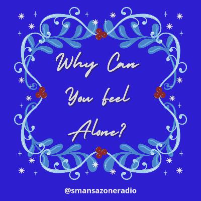 #mencaritahu Eps. 6 Why Can You Feel Alone?