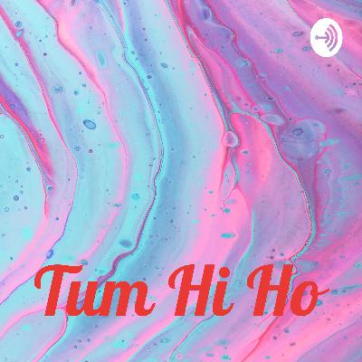 Tum Hi Ho (Trailer)