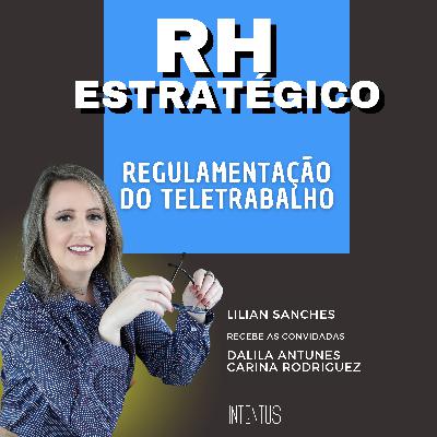 Teletrabalho e a importância do RH na definição e implantação