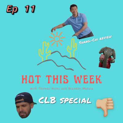 Episode 11: CLB & Shang-Chi review, DONDA favorites, and sports! Episode 11: CLB & Shang-Chi review, DONDA favorites, and sports!