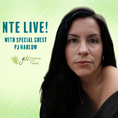 The Lowest of the Lows to the Highest of the Highs - PJ Harlow, Holistic Home Consultant