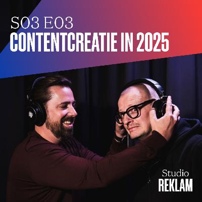 S03 E03 - Contentcreatie in 2025