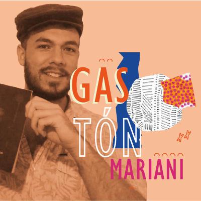 Gastón Mariani Gastón Mariani
