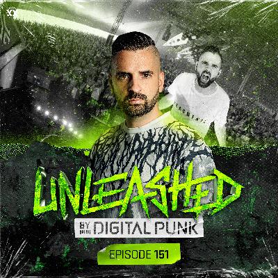 Unleashed by Digital Punk | Episode 151