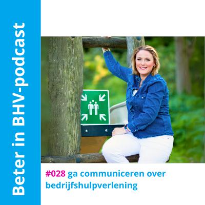 028 ga communiceren over bedrijfshulpverlening 028 ga communiceren over bedrijfshulpverlening