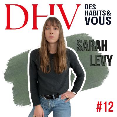 #12 Elle transforme les comportements humains en accessoires de mode, avec Sarah Levy - Créatrice maroquinerie/accessoires #12 Elle transforme les comportements humains en accessoires de mode, avec Sarah Levy - Créatrice maroquinerie/accessoires