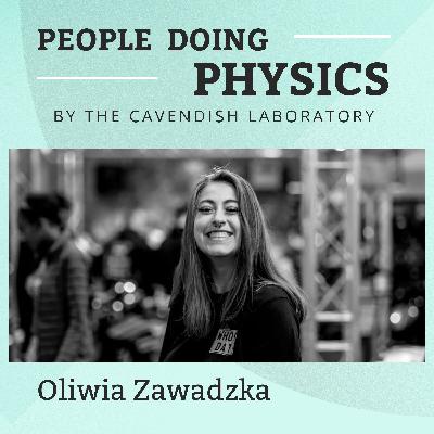 Behind the lab coat: Oliwia Zawadzka on apprenticeships in physics