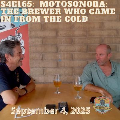 S4E165:  Motosonora: The Brewer Who Came in from the Cold