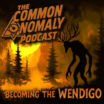 Becoming the Wendigo