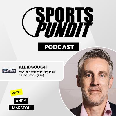 Alex Gough: How Pickleball and Padel Could Cause Participation Surge for Squash with PSA CEO