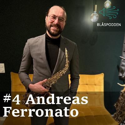 Blåspodden Avsnitt #4 Andreas Ferronato Blåspodden Avsnitt #4 Andreas Ferronato
