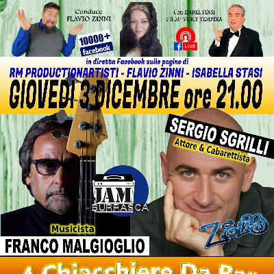 4 Chiacchiere Da Bar 03.12.20 con Franco Malgioglio/Sergio Sgrilli