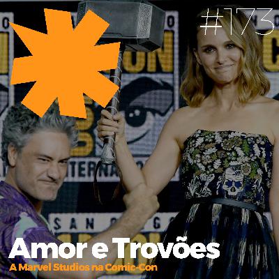 #173 - Amor e Trovões