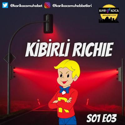 Kibirli Richie Rich