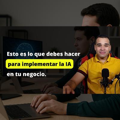 Así Puedes Empezar a Usar IA en Tu Negocio (Sin Ser Programador)