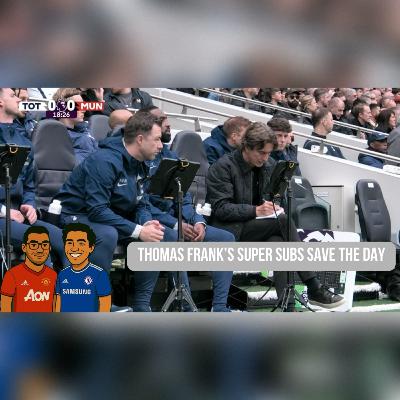 Episode 65 - Thomas Frank’s Super Subs Save the Day