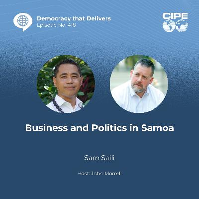 418 - Business and Politics in Samoa with Sam Saili