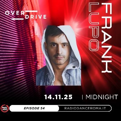 Overdrive ep. 54 with Frank Lupo