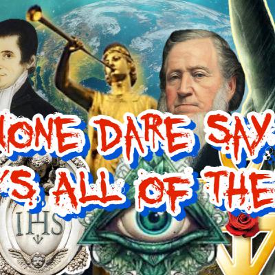 257. None Dare Say It’s All of Them 257. None Dare Say It’s All of Them