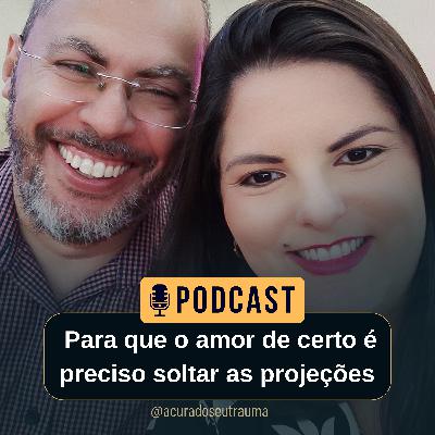 PARA QUE O AMOR DE CERTO...