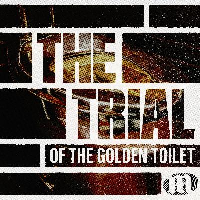 The Golden Toilet: ‘Not a bog standard burglary’