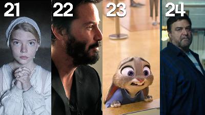 21: The Witch | 22: Side by Side | 23: Zootopia | 24: 10 Cloverfield Lane