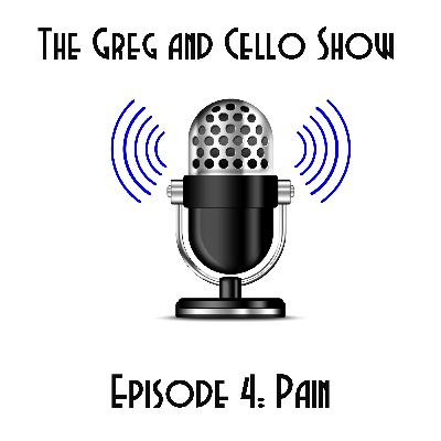 Episode 4: Pain
