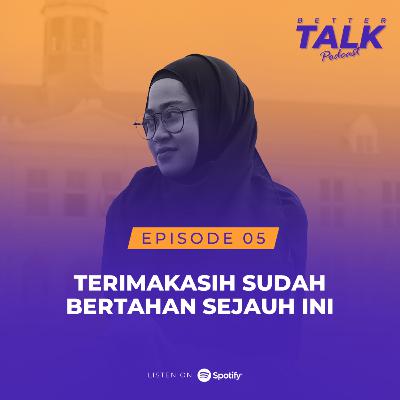 Special Episode: Terimakasih Sudah Bertahan Sejauh Ini