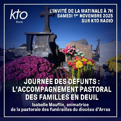 Journée des défunts : l’accompagnement pastoral des familles en deuil Journée des défunts : l’accompagnement pastoral des familles en deuil