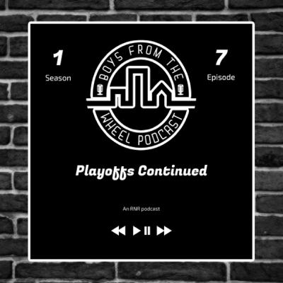 Playoffs Continued