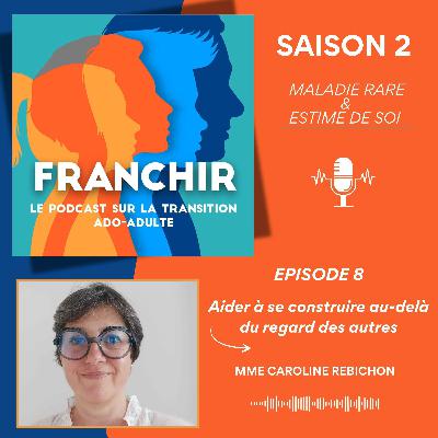 Aider à se construire au-delà du regard des autres