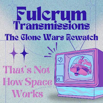 That's Not How Space Works That's Not How Space Works