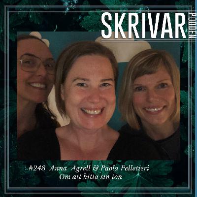 248 Om tonen med Anna Agrell och Paola Pellettieri 248 Om tonen med Anna Agrell och Paola Pellettieri