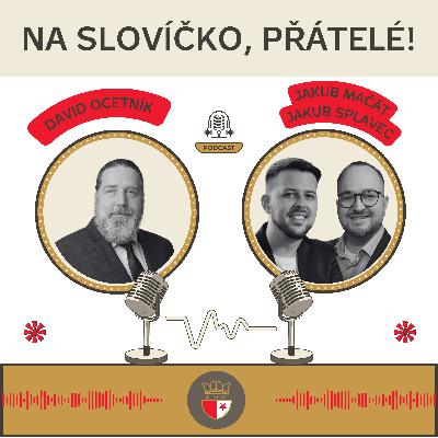S Jakubem Mačátem a Jakubem Splavcem... S Jakubem Mačátem a Jakubem Splavcem...