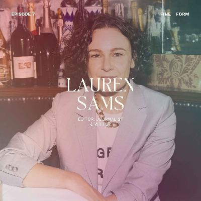 Editor Lauren Sams on Pursuing Excellence, Setting Boundaries and Loving What You Do Editor Lauren Sams on Pursuing Excellence, Setting Boundaries and Loving What You Do