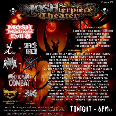 MOSHterpiece Theater Ep. 102 MOSHterpiece Theater Ep. 102