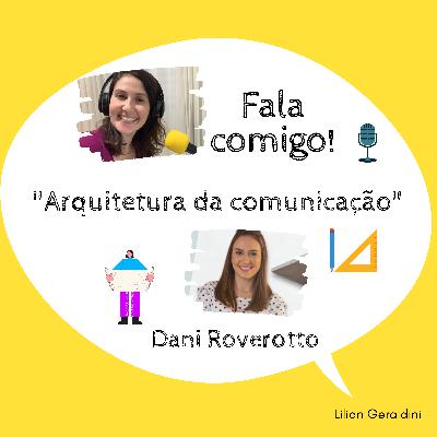 Episódio #18 - Arquitetura da Comunicação Episódio #18 - Arquitetura da Comunicação