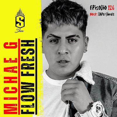 Ep. 126: Michael G