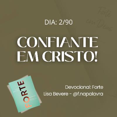 CONFIANTE EM CRISTO | Devocional Forte - Lisa Bevere