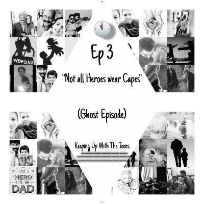 Not All Heroes Wear Capes