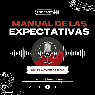 Expectativas vs metas: por eso te frustras aunque te esté yendo bien | Lo que un hombre debería saber by Ha Ash | Ep. 247