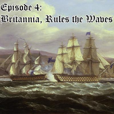 Episode 4 - Rule Britannia