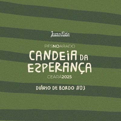 JBBCast PNA 25 - Diário de Bordo #03