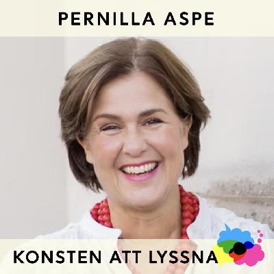 67. Pernilla Aspe - Närvaro, sårbarhet och lyssnande
