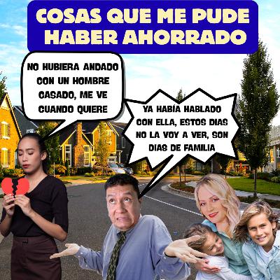 COSAS QUE ME PUDE HABER AHORRADO