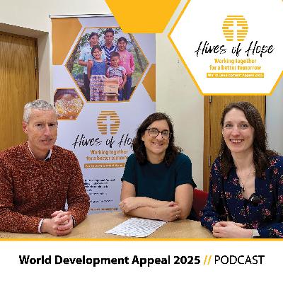 S2025 Ep92: 092 – World Development Appeal 2025