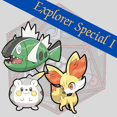 Explorers Team Special 1 | Part 1 Explorers Team Special 1 | Part 1